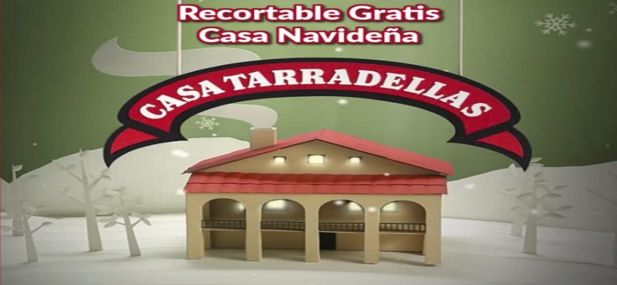 Consigue Tu Recortable Totalmente Gratis Con Casa Tarradellas