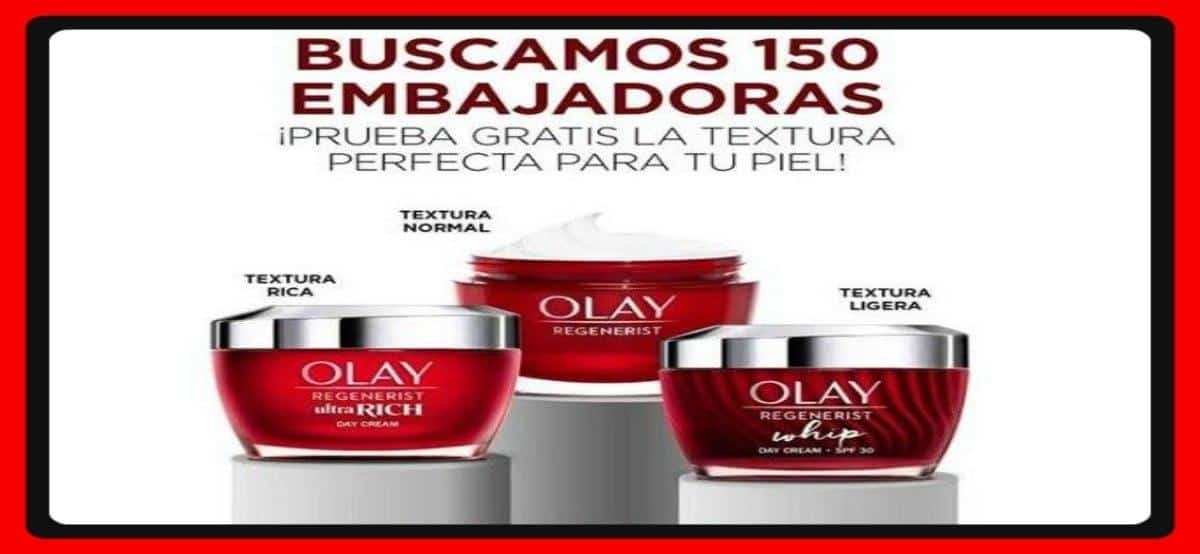 Consigue Cremas Olay Gratis