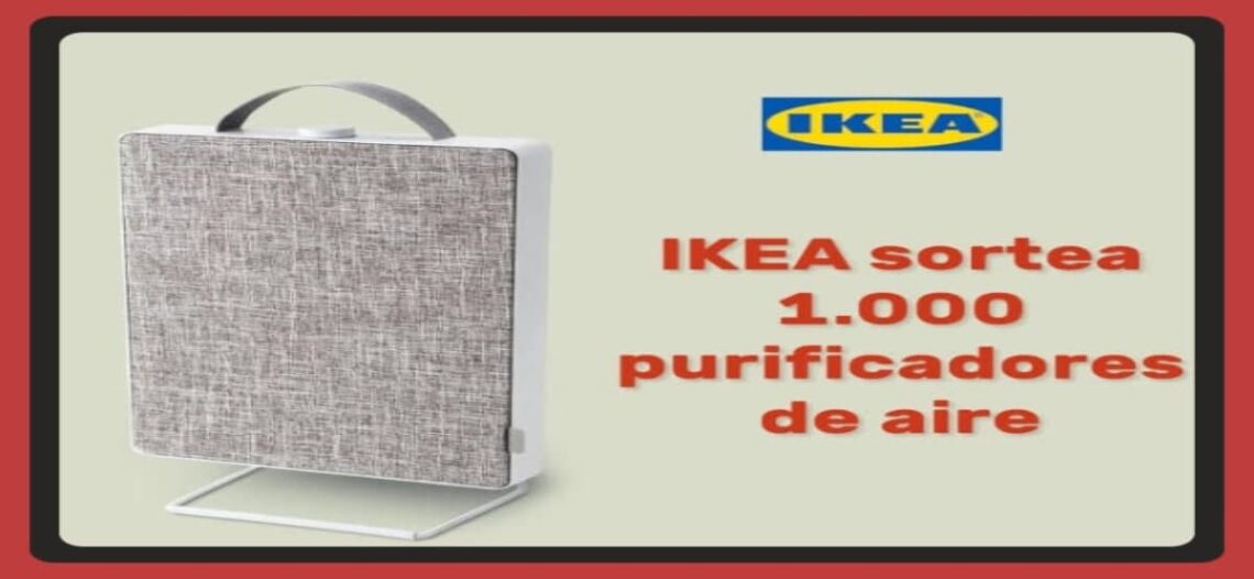 Consigue 1 De Los 1.000 Purificadores Que Sortea Ikea