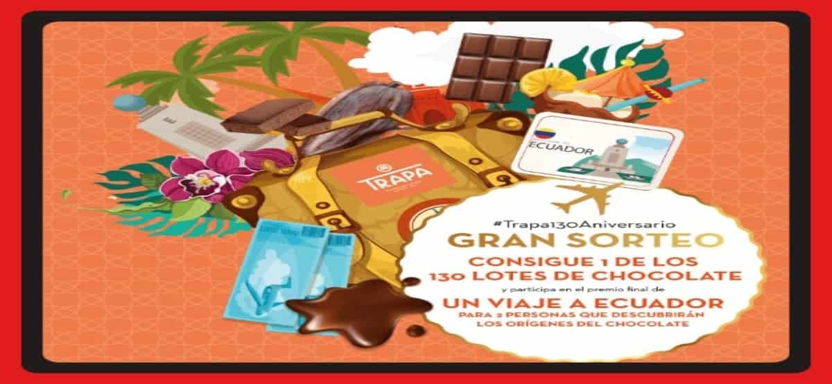 Consigue 1 Viajes A Ecuador Y Lotes De Chocolates Trapa
