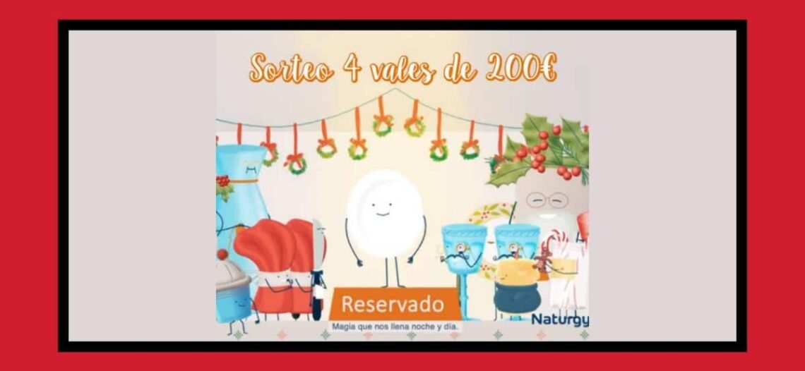 Consigue Vales De 200 Euros Con Naturgy