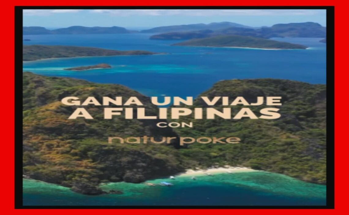 Gana un viaje a Filipinas con Natur Poke