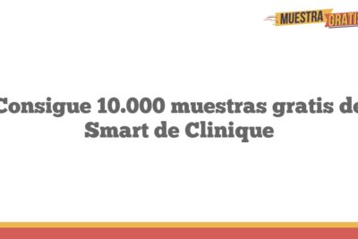 Consigue 10.000 muestras gratis de Smart de Clinique
