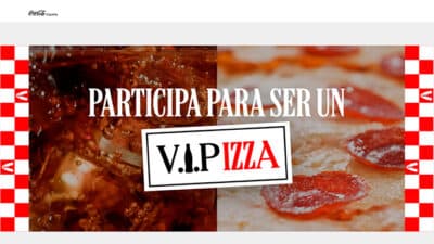Conviertete en VIPizza al participar y disfrutar de una Coca